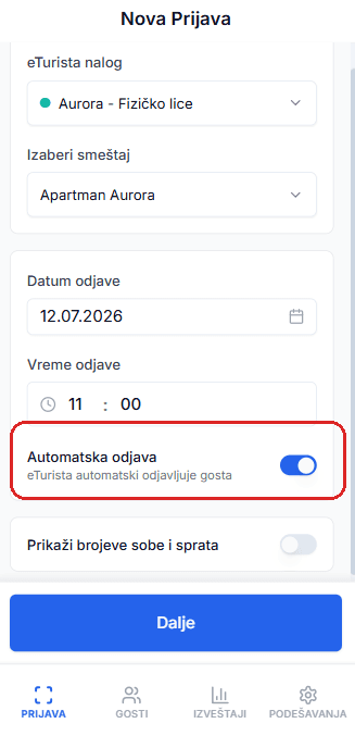 Ekran Nova prijava — izbor eTurista naloga, smeštaja, datuma i vremena odjave i automatske odjave